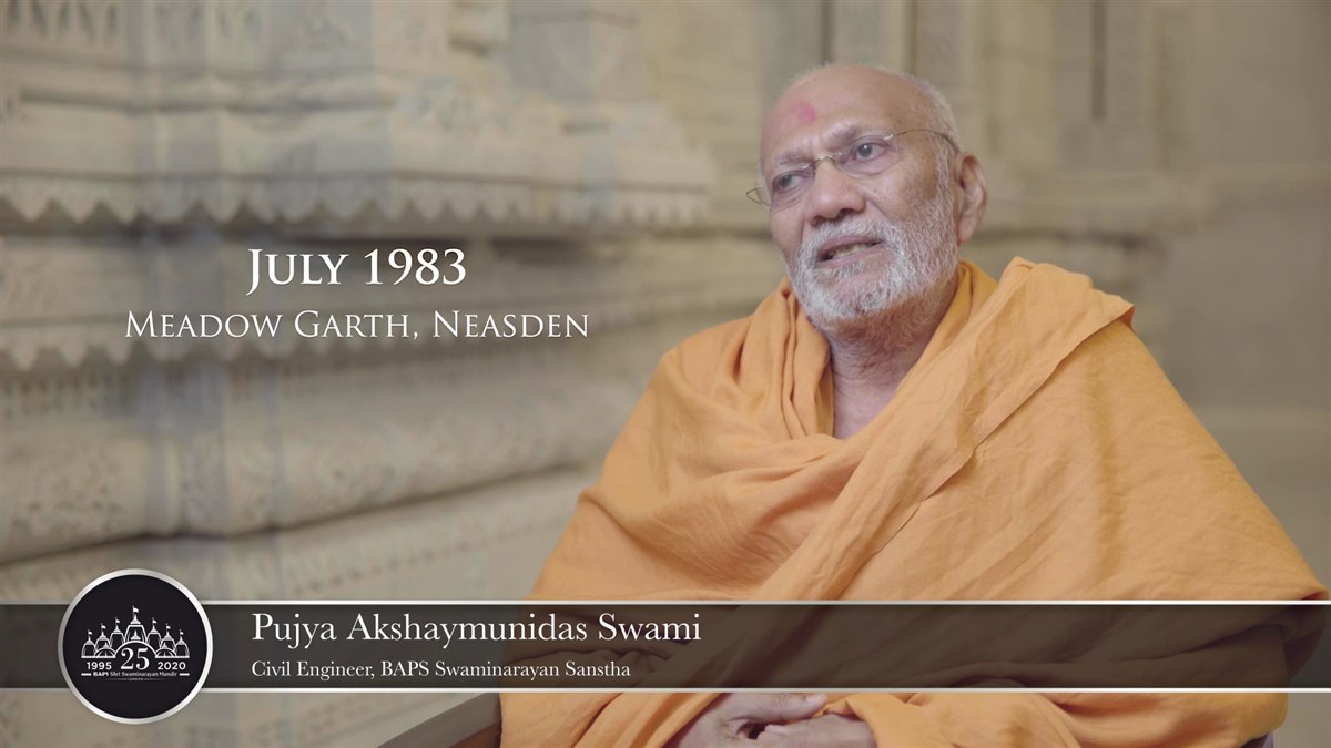 Akshaymunidas Swami takes the story forward to 1983, where the London Satsang fellowship was now ready to look for a suitable site to build a shikharbaddha mandir
