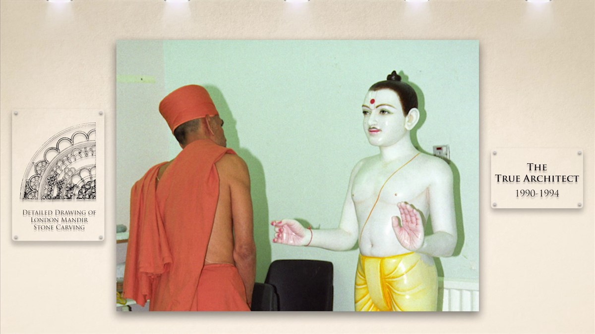 Mahant Swami Maharaj also guided Bhaktinandandas Swami ensuring the authenticity of the design of the murti of Bhagwan Swaminarayan installed in London Mandir