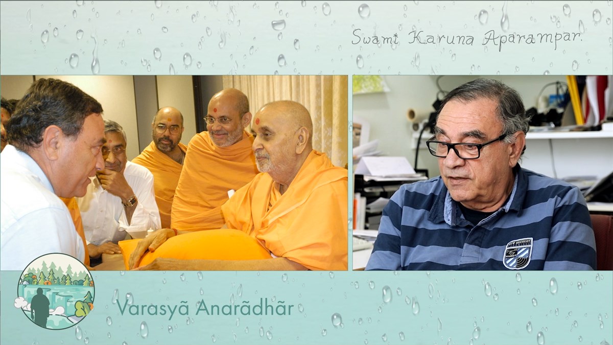 George Papadopoulos (chief architect for the Toronto Mandir) remarks how Pramukh Swami Maharaj’s love transformed him from an individual that drank, smoked and hunted to, in his words, “A happy person,” free from all such addictions.