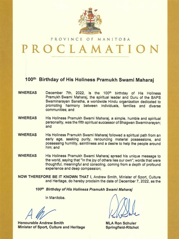 The Parliament of Manitoba proclaimed the date of December 7, 2022 as His Holiness Pramukh Swami Maharaj Centennial Celebration.