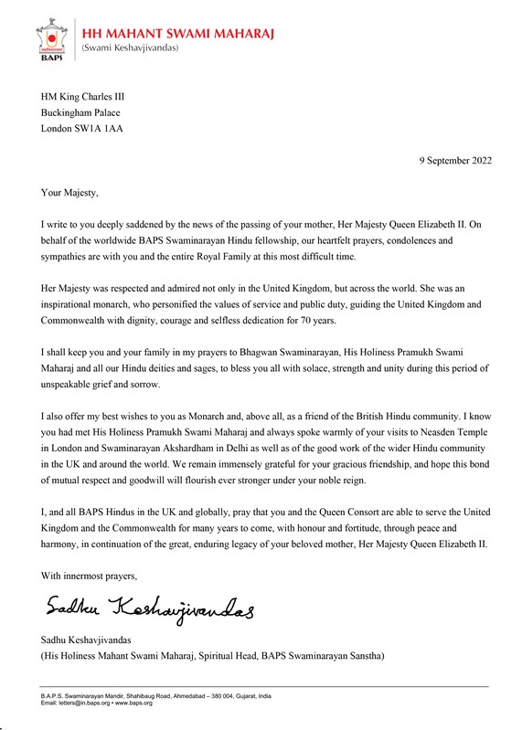 In 2022, HH Mahant Swami Maharaj wrote a letter of condolences and prayers to HM King Charles III upon the passing of his mother, the late Queen Elizabeth II