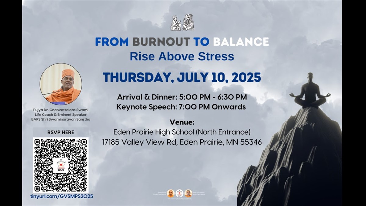 Speaker Pujya Dr. Gyanvatsal Swami: From Burnout to Balance: Rise Above Stress 