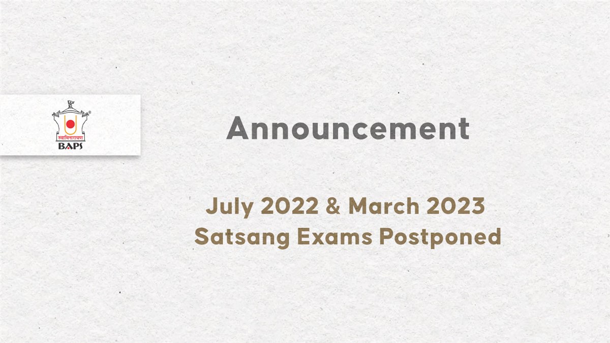 July 2022 March 2023 Satsang Exams Postponed