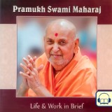 Pramukh Swami Maharaj: Life and Work in Brief