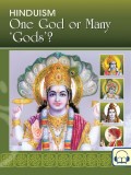 Hinduism: One God or Many ‘Gods’?