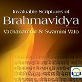 Invaluable Scriptures of Brahmavidya